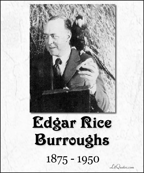 Edgar Rice Burroughs