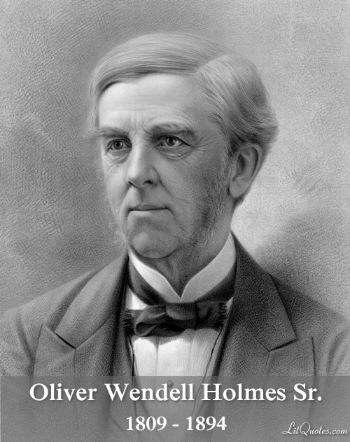 Oliver Wendell Holmes, Sr.