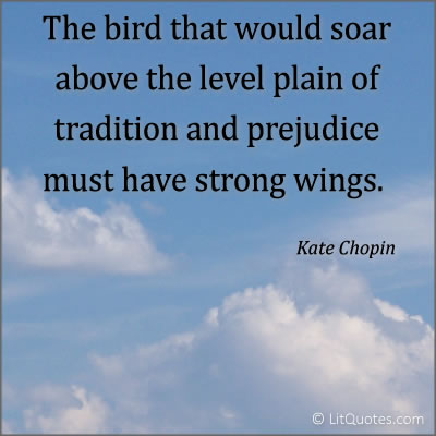 Kate Chopin quote