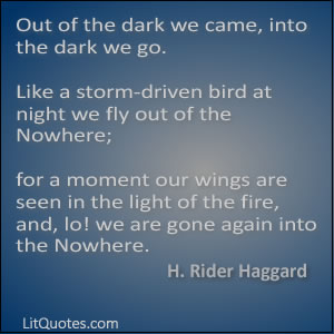 H. Rider Haggard Quote