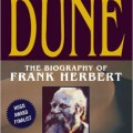 Dreamer of Dune: The Biography of Frank Herbert