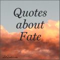 Quotes About Fate