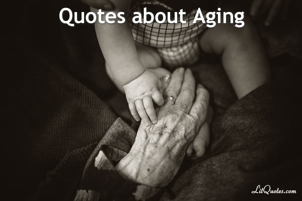 Aging Quotes