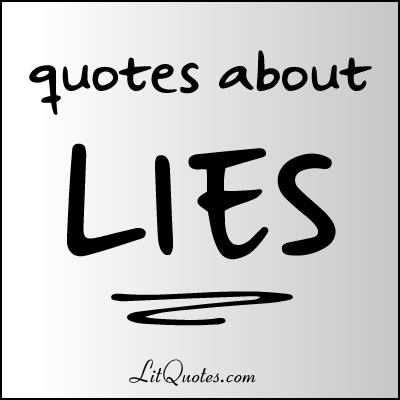 Lies Quotes