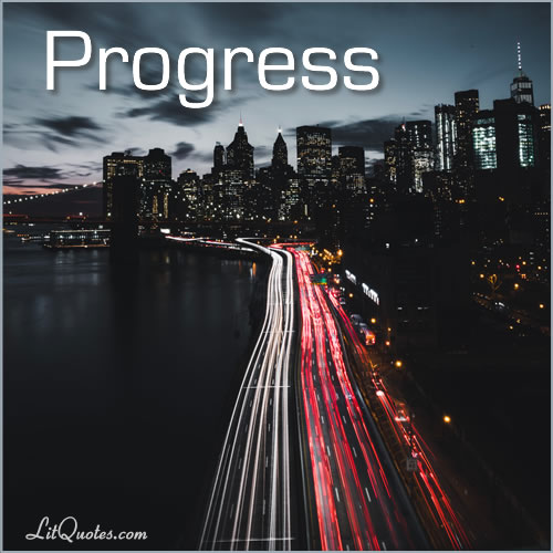 Progress Quotes